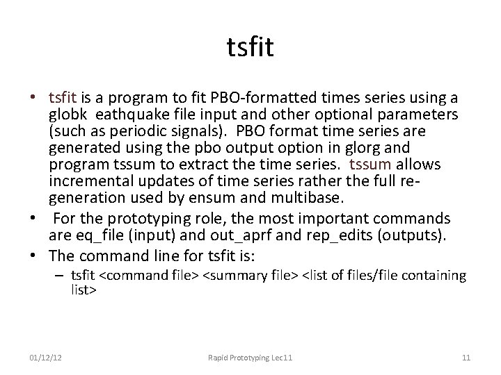 tsfit • tsfit is a program to fit PBO-formatted times series using a globk