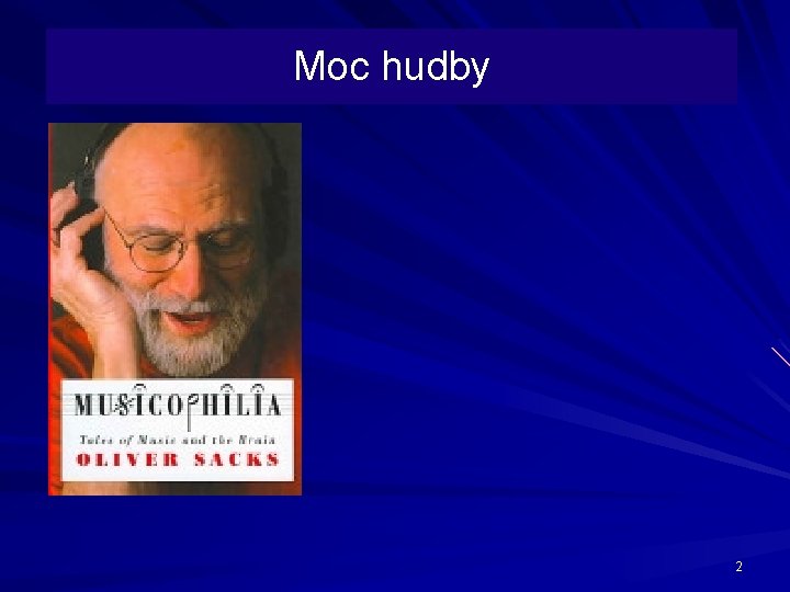 Moc hudby 2 