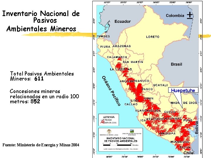 Inventario Nacional de Pasivos Ambientales Mineros Total Pasivos Ambientales Mineros: 611 Concesiones mineras relacionadas