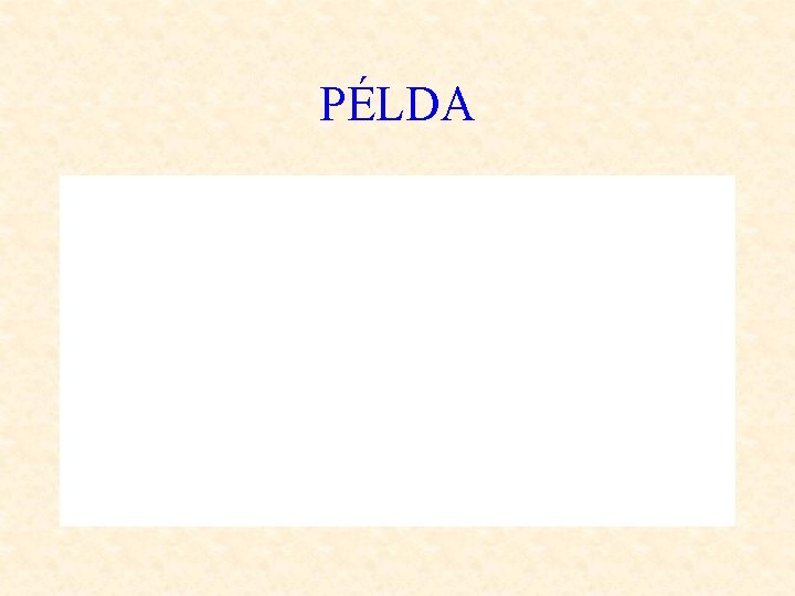 PÉLDA 