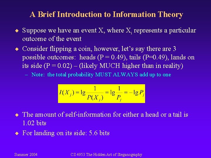 A Brief Introduction to Information Theory ¨ Suppose we have an event X, where A Brief Introduction to Information Theory ¨ Suppose we have an event X, where