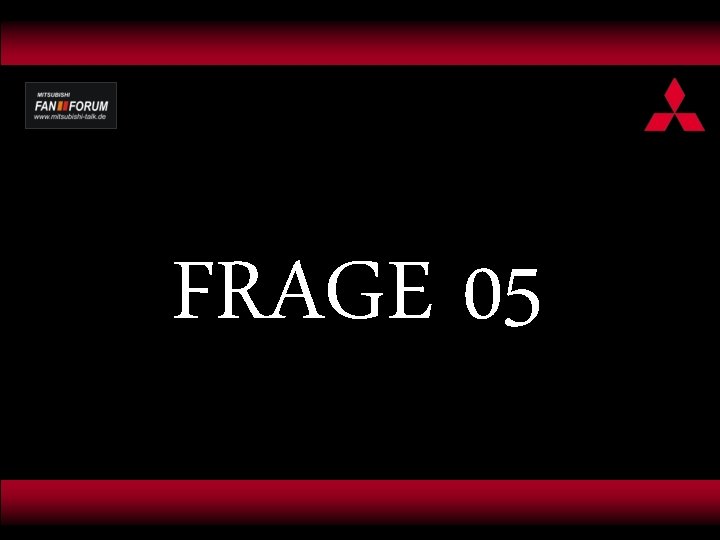 FRAGE 05 