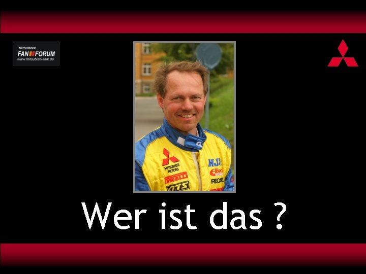 Wer ist das ? 