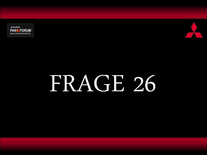 FRAGE 26 