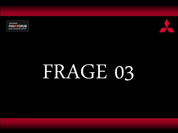 FRAGE 03 