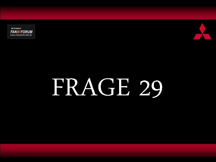 FRAGE 29 