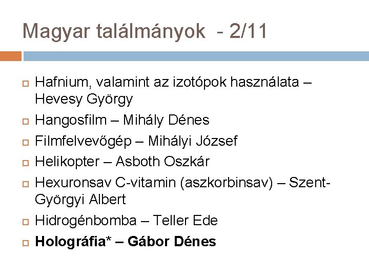 Magyar találmányok - 2/11 Hafnium, valamint az izotópok használata – Hevesy György Hangosfilm –