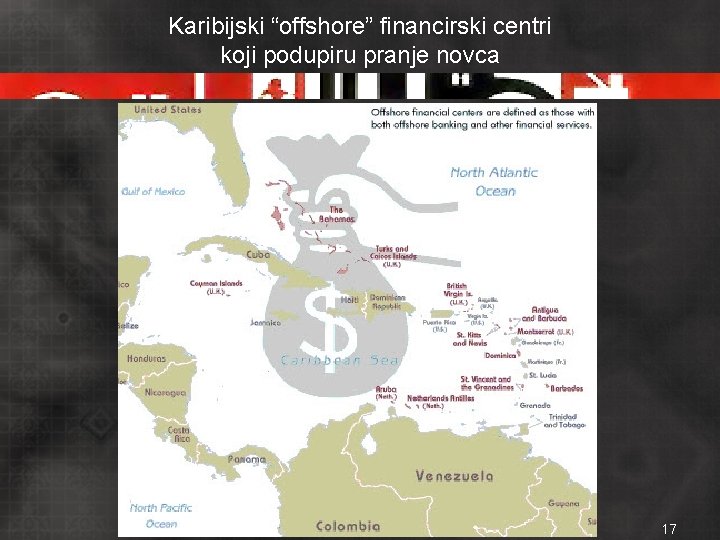 Karibijski “offshore” financirski centri koji podupiru pranje novca 17 