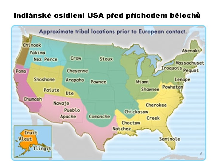 indiánské osídlení USA před příchodem bělochů 9 