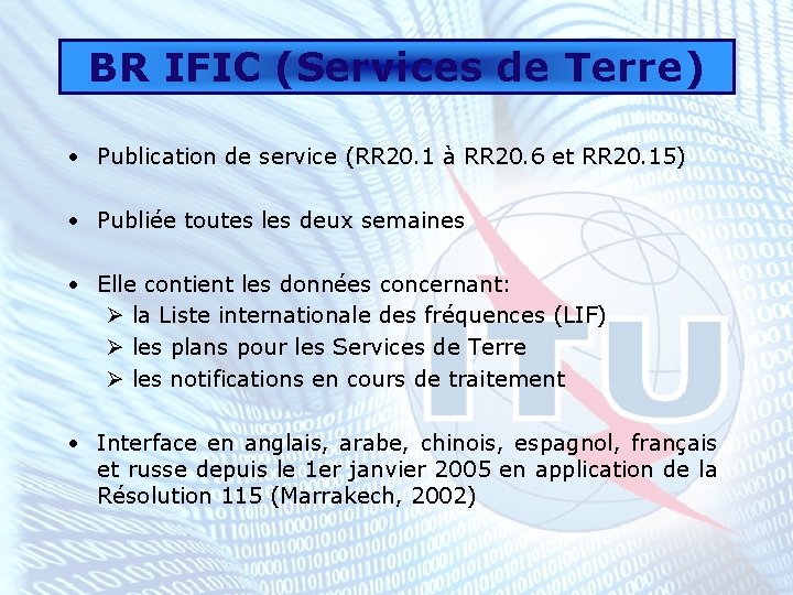 BR IFIC (Services de Terre) • Publication de service (RR 20. 1 à RR