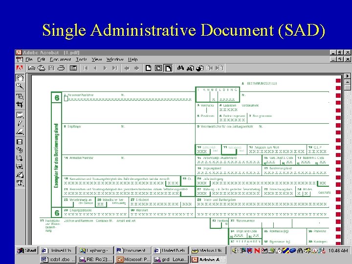 Single Administrative Document (SAD) 