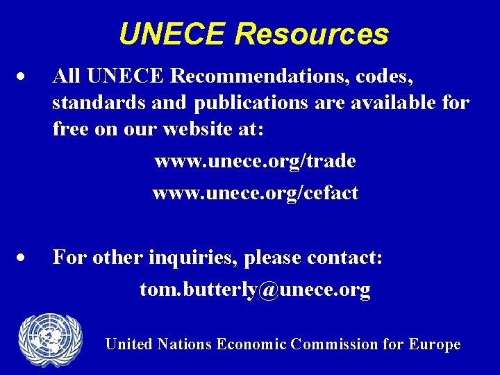 UNECE Resources · All UNECE Recommendations, codes, standards and publications are available for free