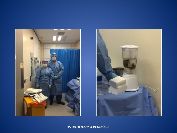 IPS Liverpool 29 th September 2015 