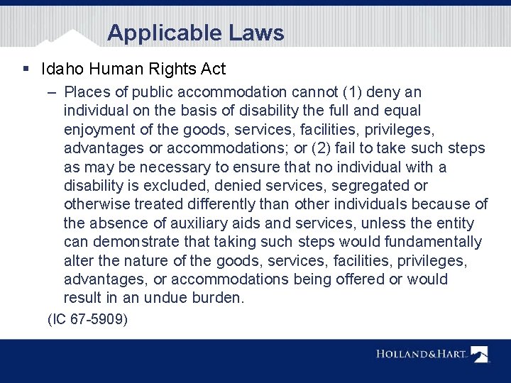 Applicable Laws § Idaho Human Rights Act – Places of public accommodation cannot (1)