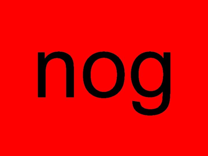 nog 