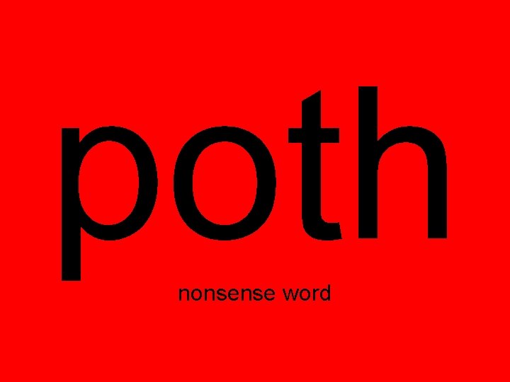 poth nonsense word 