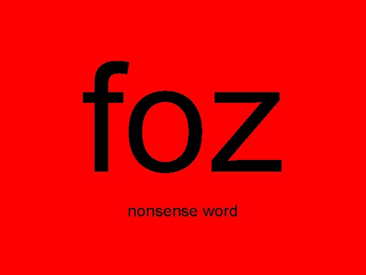 foz nonsense word 