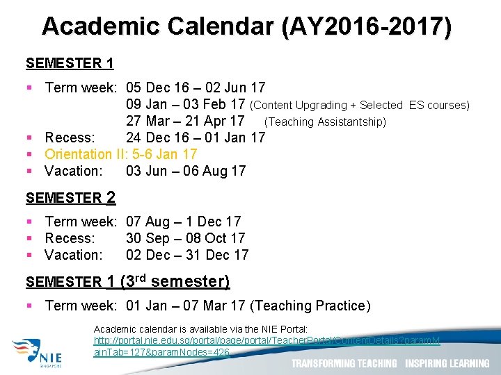 Academic Calendar (AY 2016 -2017) SEMESTER 1 § Term week: 05 Dec 16 –