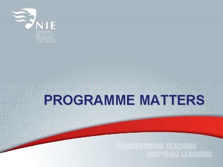 PROGRAMME MATTERS 