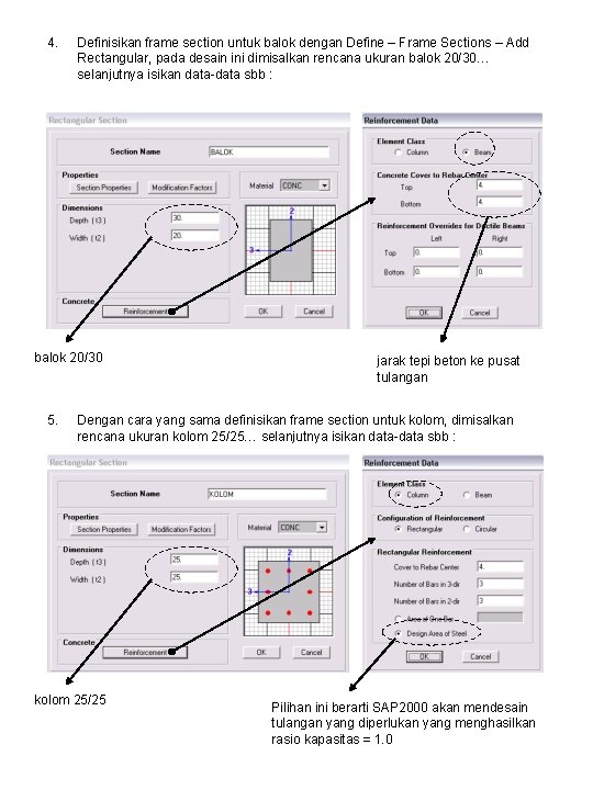 4. Definisikan frame section untuk balok dengan Define – Frame Sections – Add Rectangular,