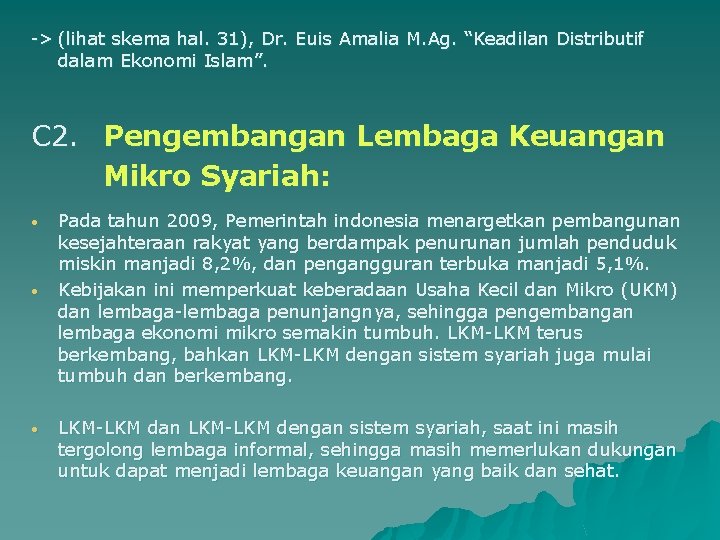 -> (lihat skema hal. 31), Dr. Euis Amalia M. Ag. “Keadilan Distributif dalam Ekonomi