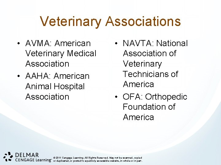 Veterinary Associations • AVMA: American Veterinary Medical Association • AAHA: American Animal Hospital Association