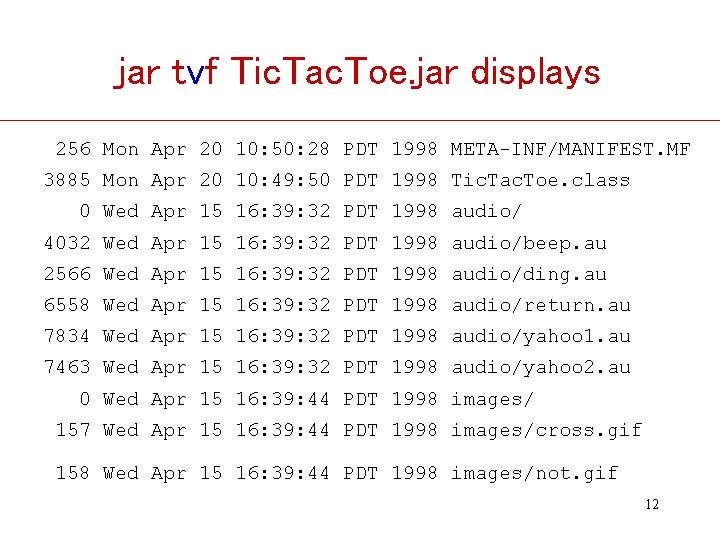 jar tvf Tic. Tac. Toe. jar displays 256 Mon Apr 20 10: 50: 28