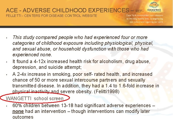 ACE - ADVERSE CHILDHOOD EXPERIENCES – REF- FELLETTI - CENTERS FOR DISEASE CONTROL WEBSITE