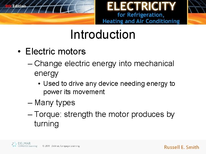 Chapter 9 Basic Electric Motors Objectives Upon completion