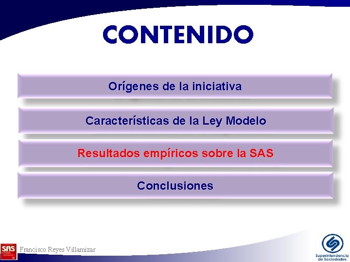 CONTENIDO Orígenes de la iniciativa Características de la Ley Modelo Resultados empíricos sobre la CONTENIDO Orígenes de la iniciativa Características de la Ley Modelo Resultados empíricos sobre la