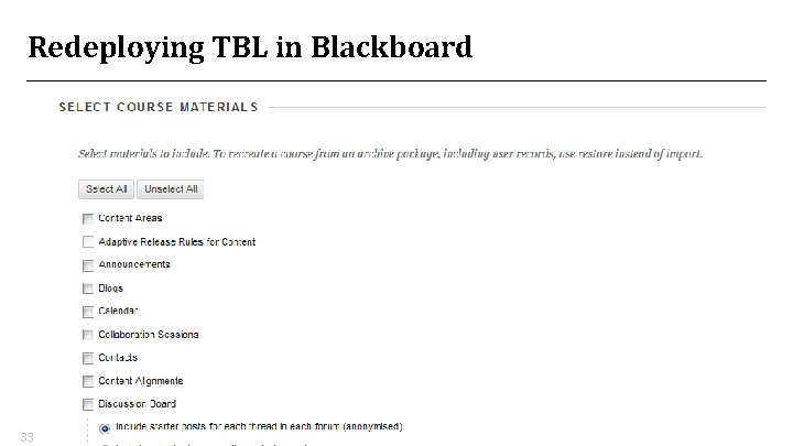 Redeploying TBL in Blackboard 33 Redeploying TBL in Blackboard 33