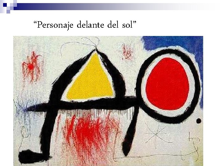 “Personaje delante del sol” 