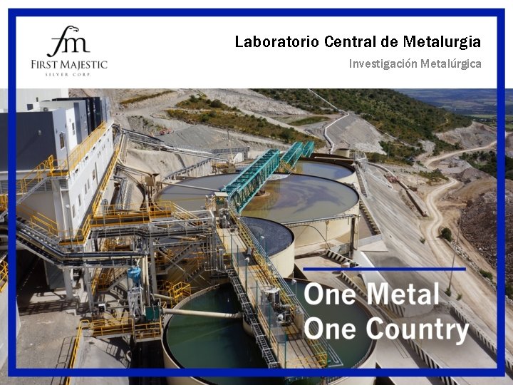 Laboratorio Central de Metalurgia Investigación Metalúrgica 