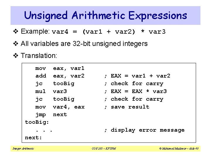 Unsigned Arithmetic Expressions v Example: var 4 = (var 1 + var 2) *