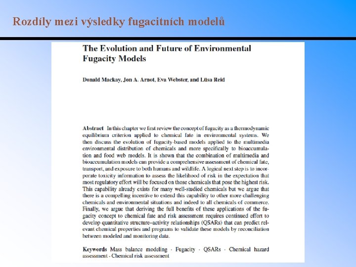 Rozdíly mezi výsledky fugacitních modelů 