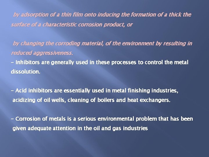 by adsorption of a thin film onto inducing the formation of a thick the