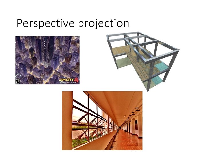 Perspective projection 