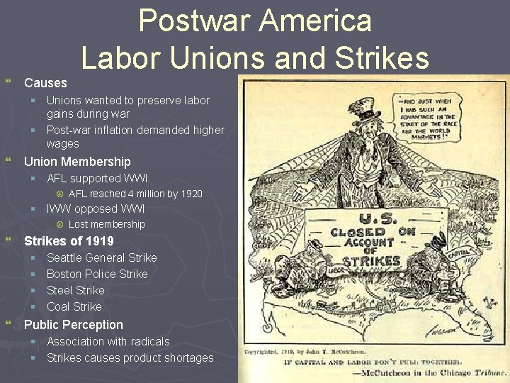 } Causes Postwar America Labor Unions and Strikes § Unions wanted to preserve labor