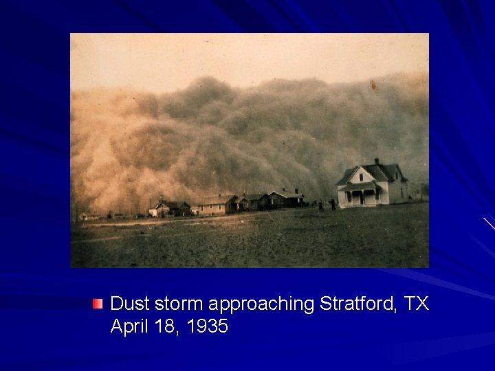 Dust storm approaching Stratford, TX April 18, 1935 