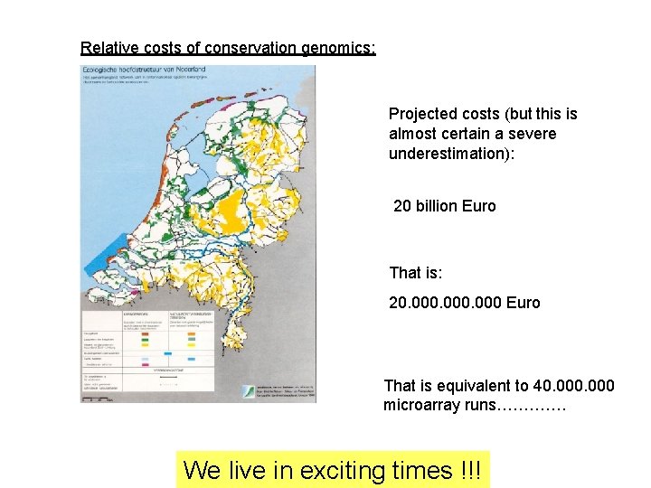 Relative costs of conservation genomics: Projected costs (but this is almost certain a severe