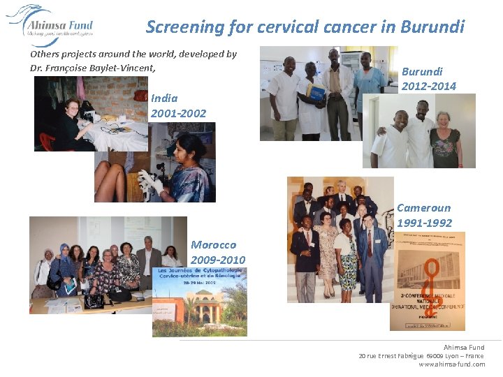 Screening for cervical cancer in Burundi Others projects around the world, developed by Dr.