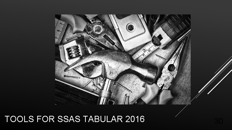 TOOLS FOR SSAS TABULAR 2016 30 