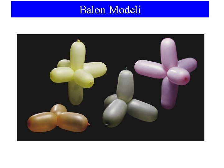 Balon Modeli 