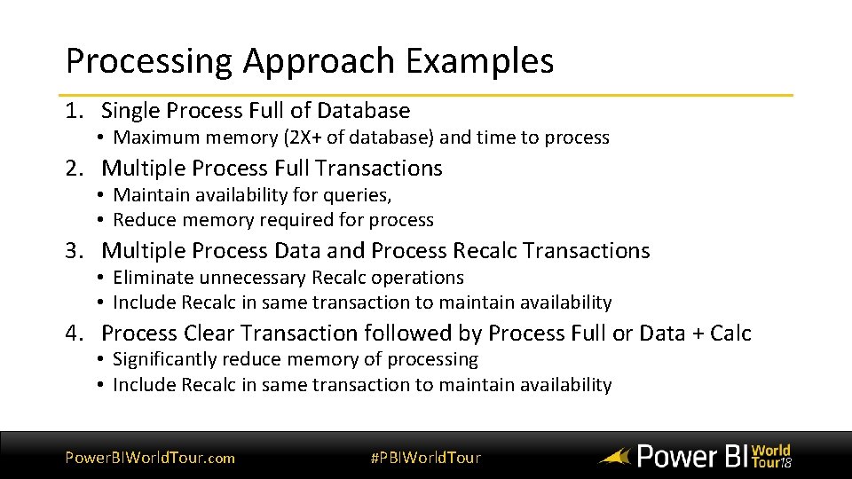 Processing Approach Examples 1. Single Process Full of Database • Maximum memory (2 X+ Processing Approach Examples 1. Single Process Full of Database • Maximum memory (2 X+