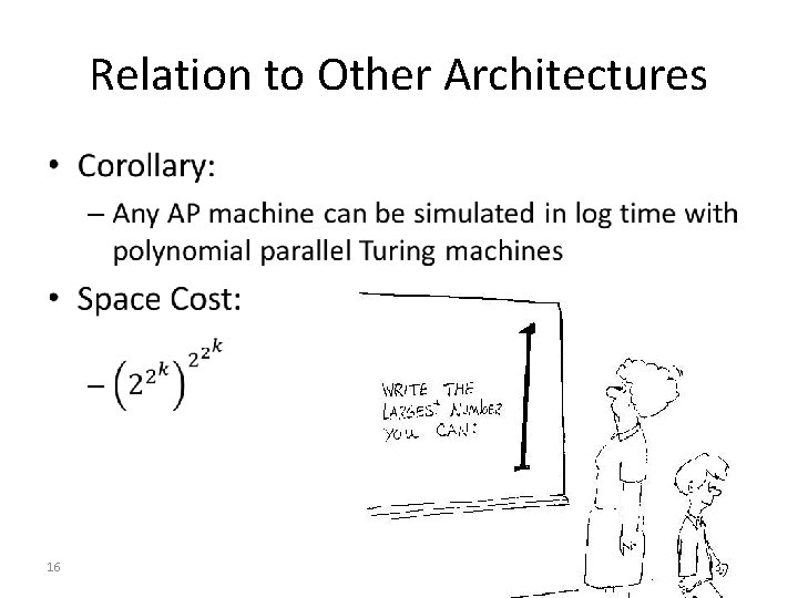 Relation to Other Architectures • 16 