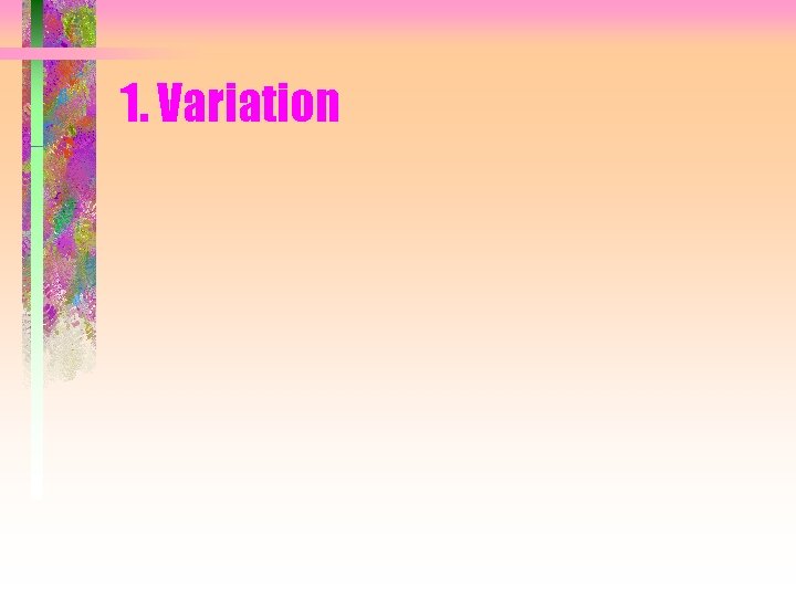 1. Variation 