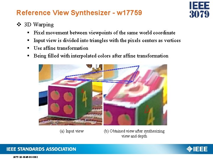 Reference View Synthesizer - w 17759 v 3 D Warping § § Pixel movement