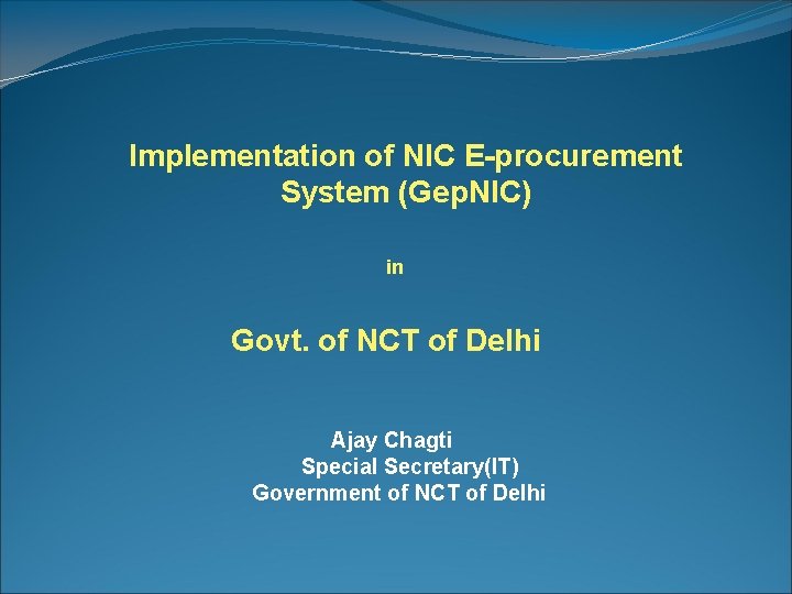 Implementation Of Nic Eprocurement System Gep Nic In