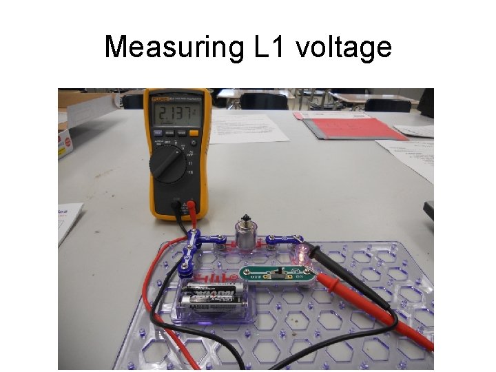 Measuring L 1 voltage 