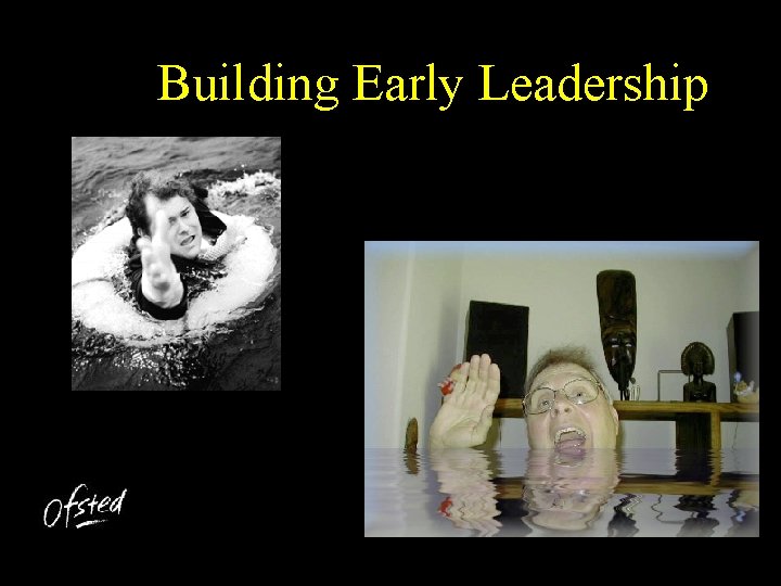 Building Early Leadership 